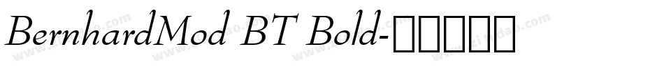 BernhardMod BT Bold字体转换